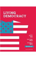 NEW MyLab Political Science without Pearson eText -- Standalone Access Card -- for Living Democracy, 2012 Election Edition