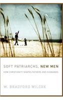 Soft Patriarchs, New Men