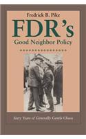 FDR's Good Neighbor Policy