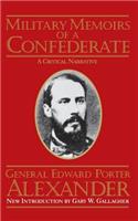 Military Memoirs of a Confederate