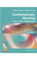 Contemporary Nursing: Issues, Trends, & Management