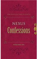 Nexus Confessions: Volume Six