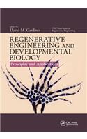 Regenerative Engineering and Developmental Biology