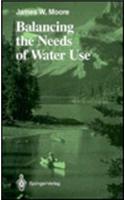 Balancing the Needs of Water Use