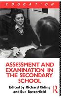 Assessment and Examination in the Secondary School