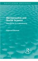 Hermeneutics and Social Science (Routledge Revivals)