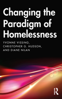 Changing the Paradigm of Homelessness