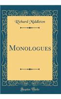 Monologues (Classic Reprint)