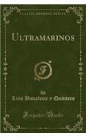 Ultramarinos (Classic Reprint)