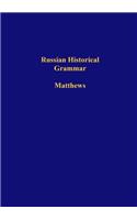 Russian Historical Grammar