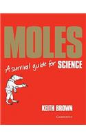Moles: A Survival Guide(Cambridge International IGCSE)