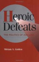 Heroic Defeats
