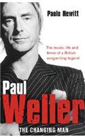 Paul Weller - The Changing Man