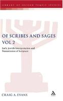 Of Scribes and Sages, Vol 2