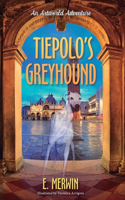 Tiepolo's Greyhound