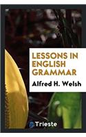 Lessons in English Grammar
