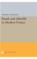 Death and Afterlife in Modern France