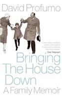 Bringing the House Down