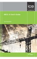 Nec3: A User's Guide: Engineering and Construction Contract