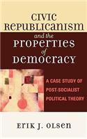 Civic Republicanism and the Properties of Democracy