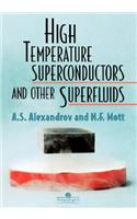 High Temperature Superconductors and Other Superfluids