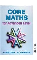 Core Maths for Advanced Level
