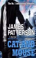 Cat and Mouse: (Alex Cross)