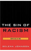 The Sin of Racism
