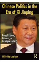 Chinese Politics in the Era of XI Jinping