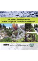 Low Impact Development For Urban Ecosystem And Habitar Protection