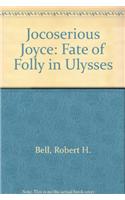 Jocoserious Joyce