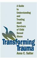 Transforming Trauma