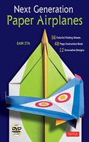 Next Generation Paper Airplanes Kit: Engineered for Extreme Performance, These Paper Airplanes Are Guaranteed to Impress: Kit with Book, 32 Origami Papers & DVD