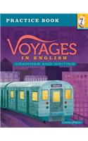 Voyages in English 2018 Grade 7, Practice Book: Grammar and Writing