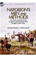 Napoleon's Men and Methods