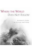 Where the World Does Not Follow