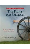 The Fight for Freedom