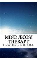 Mind /Body Therapy