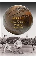 Soccer in New South Wales 1880-1980