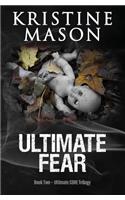 Ultimate Fear (Book 2 Ultimate CORE)