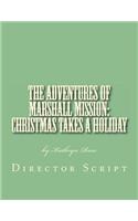 Adventures of Marshall Mission