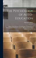 Psychology of Auto-Education