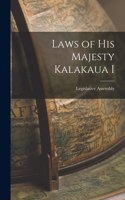Laws of His Majesty Kalakaua I
