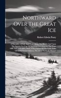 Northward Over The Great Ice