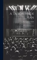 Tailor-made Man