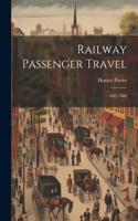 Railway Passenger Travel