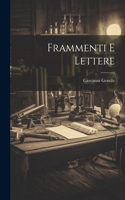 Frammenti e lettere