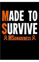 Made To Survive MS Awareness