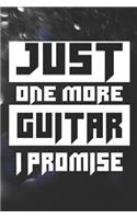Just One More Guitar I Promise