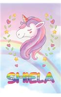 Shiela: Shiela Unicorn Notebook Rainbow Journal 6x9 Personalized Customized Gift For Someones Surname Or First Name is Shiela